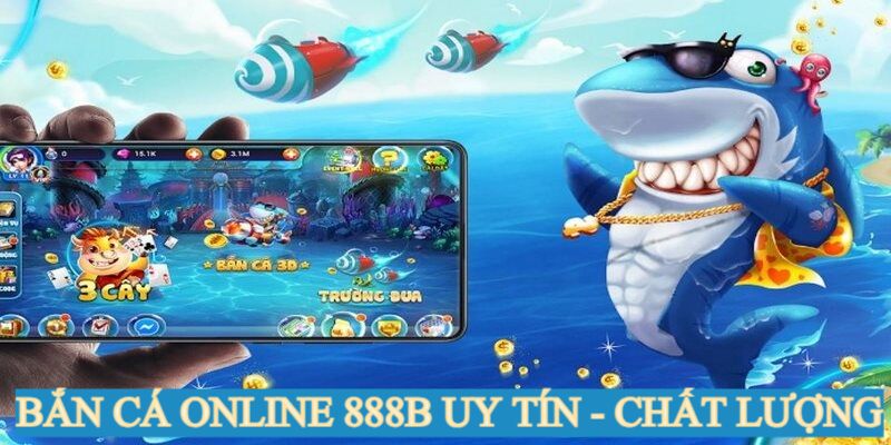 888B - Sân chơi săn cá online chất lượng